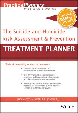 Imagen de portada para The Suicide and Homicide Risk Assessment and Prevention Treatment Planner, With DSM-5 Updates