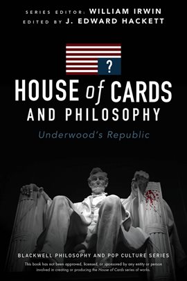 Imagen de portada para House of Cards and Philosophy