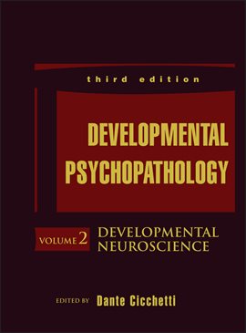 Cover image for Developmental Psychopathology, Developmental Neuroscience