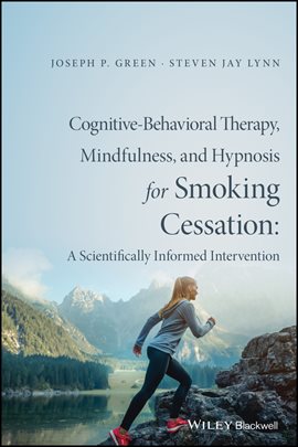 Cover image for Cognitive-Behavioral Therapy, Mindfulness, and Hypnosis for Smoking Cessation