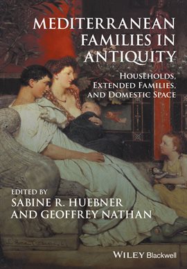 Cover image for Mediterranean Families in Antiquity