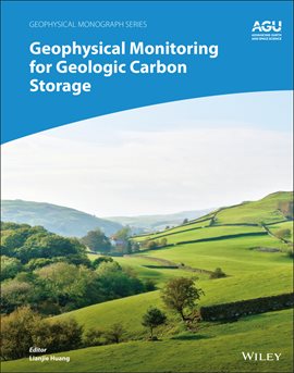 Imagen de portada para Geophysical Monitoring for Geologic Carbon Storage