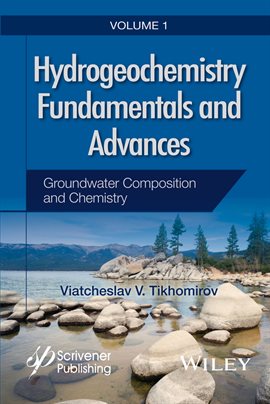 Imagen de portada para Hydrogeochemistry Fundamentals and Advances, Groundwater Composition and Chemistry