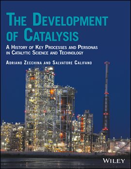Cover image for The Development of Catalysis