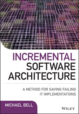 Imagen de portada para Incremental Software Architecture