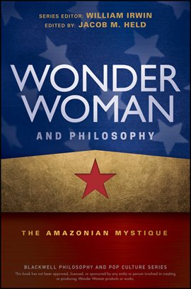 Imagen de portada para Wonder Woman and Philosophy