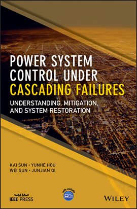 Cover image for Power System Control Under Cascading Failures
