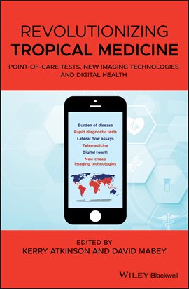 Cover image for Revolutionizing Tropical Medicine