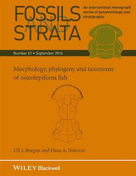 Imagen de portada para Morphology, Phylogeny and Taxonomy of Osteolepiform Fish
