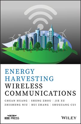 Cover image for Energy Harvesting Wireless Communications