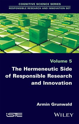 Imagen de portada para The Hermeneutic Side of Responsible Research and Innovation