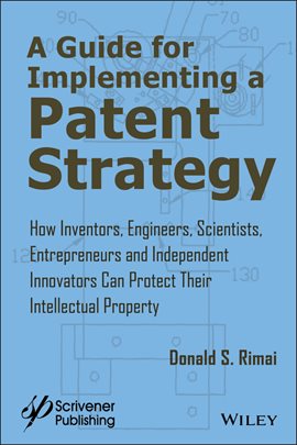 Cover image for A Guide for Implementing a Patent Strategy