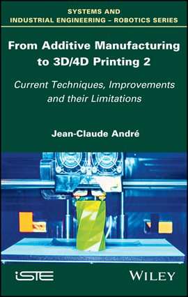 Imagen de portada para From Additive Manufacturing to 3D/4D Printing 2