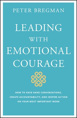 Cover image for Leading With Emotional Courage