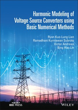 Imagen de portada para Harmonic Modeling of Voltage Source Converters using Basic Numerical Methods