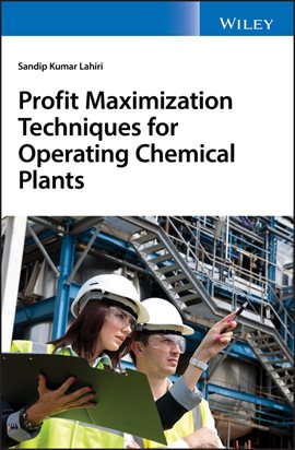 Imagen de portada para Profit Maximization Techniques for Operating Chemical Plants