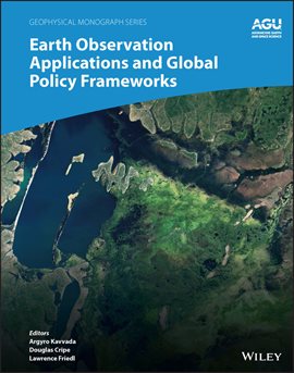 Imagen de portada para Earth Observation Applications and Global Policy Frameworks