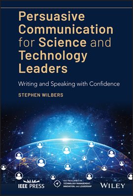 Cover image for Persuasive Communication for Science and Technology Leaders