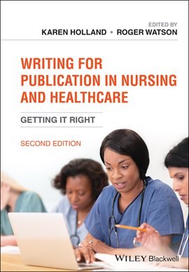Cover image for Writing for Publication in Nursing and Healthcare