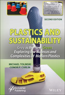 Imagen de portada para Plastics and Sustainability Grey Is the New Green