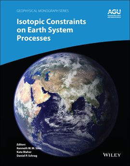 Imagen de portada para Isotopic Constraints on Earth System Processes