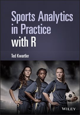 Imagen de portada para Sports Analytics in Practice With R