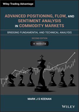 Imagen de portada para Advanced Positioning, Flow, and Sentiment Analysis in Commodity Markets