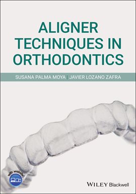 Imagen de portada para Aligner Techniques in Orthodontics
