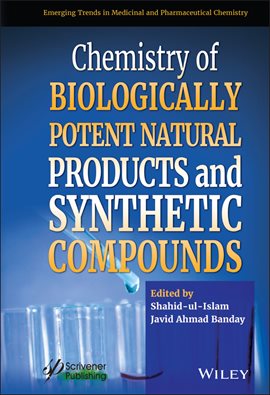 Imagen de portada para Chemistry of Biologically Potent Natural Products and Synthetic Compounds