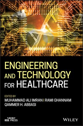 Imagen de portada para Engineering and Technology for Healthcare