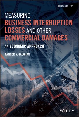 Imagen de portada para Measuring Business Interruption Losses and Other Commercial Damages