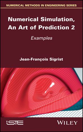 Cover image for Numerical Simulation, an Art of Prediction, Volume 2