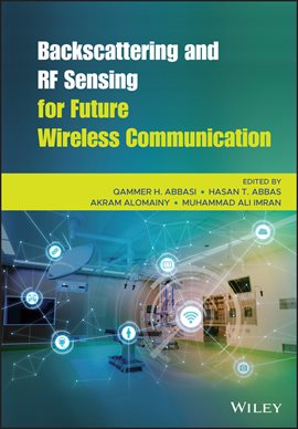 Imagen de portada para Backscattering and RF Sensing for Future Wireless Communication