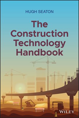 Imagen de portada para The Construction Technology Handbook