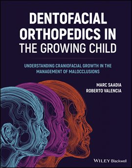 Imagen de portada para Dentofacial Orthopedics in the Growing Child