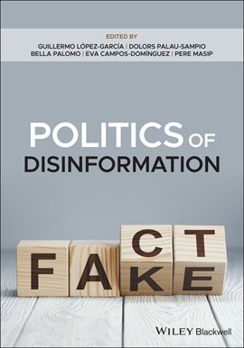 Cover image for Politics of Disinformation