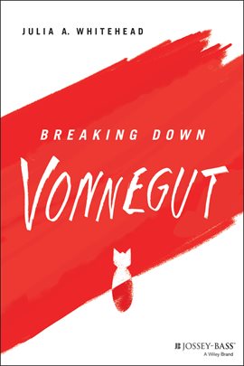 Imagen de portada para Breaking Down Vonnegut