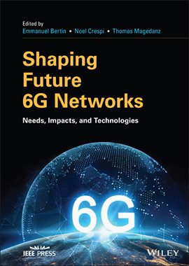 Imagen de portada para Shaping Future 6G Networks