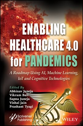 Cover image for Enabling Healthcare 4.0 for Pandemics