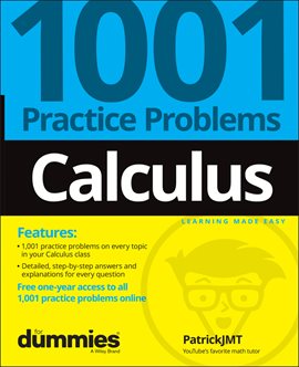 Cover image for Calculus: 1001 Practice Problems for Dummies