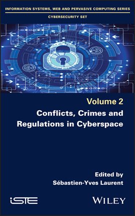 Cover image for Conflicts, Crimes and Regulations in Cyberspace
