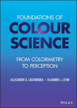 Cover image for Foundations of Colour Science