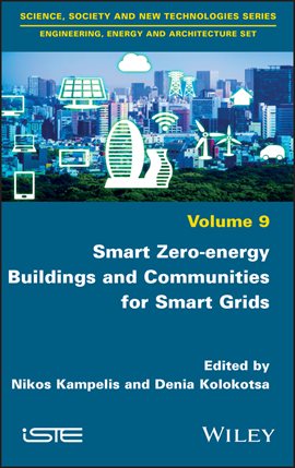 Cover image for Smart Zero-energy Buildings and Communities for Smart Grids