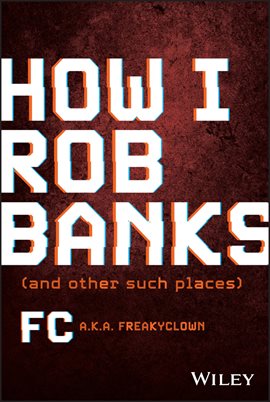 Cover image for How I Rob Banks