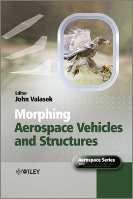 Imagen de portada para Morphing Aerospace Vehicles and Structures