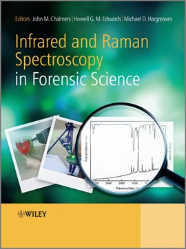 Imagen de portada para Infrared and Raman Spectroscopy in Forensic Science