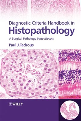 Imagen de portada para Diagnostic Criteria Handbook in Histopathology