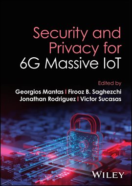 Imagen de portada para Security and Privacy for 6G Massive IoT
