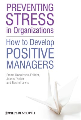Imagen de portada para Preventing Stress in Organizations