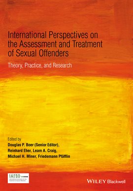 Imagen de portada para International Perspectives on the Assessment and Treatment of Sexual Offenders